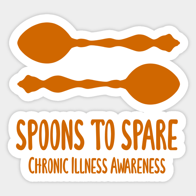 Spoons To Spare - Chronic Illness Awareness (Orange) Sticker by KelseyLovelle